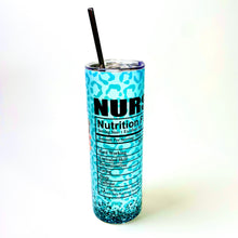 Load image into Gallery viewer, Nurse Nutrition Facts 20oz. Skinny Tumbler